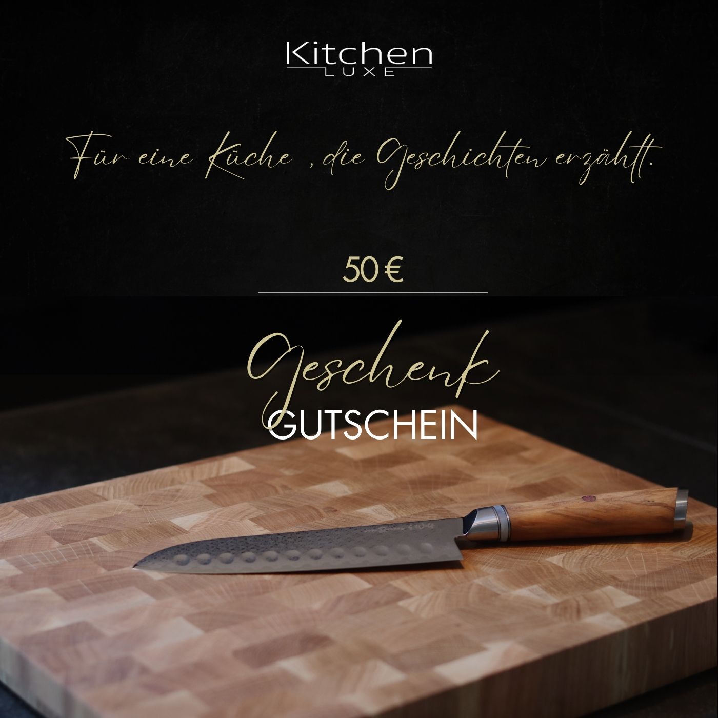 Kitchen Luxe Geschenkgutschein 50 Euro
